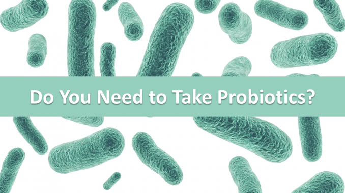 Probiotics